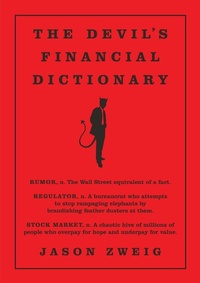 Enlarge image Cover: The Devil's Financial Dictionary - PublicAffairs