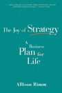 Cover: Joy of Strategy - Bibliomotion, Incorporated
