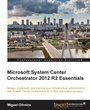 Cover: Microsoft System Center Orchestrator 2012 R2 Essentials - Packt Publishing