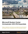 Cover: Microsoft System Center Orchestrator 2012 R2 Essentials - Packt Publishing Limited