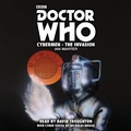 Cover: Doctor Who: Cybermen - The Invasion - BBC Physical Audio