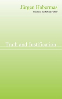 Enlarge image Cover: Truth and Justification - Polity Press