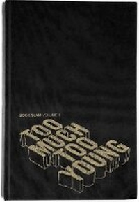 Enlarge image Cover: Too Much Too Young - Book Slam Productions Ltd
