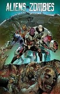 Cover: Aliens vs. Zombies - Zenescope Entertainment