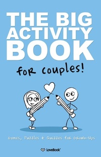 Enlarge image Cover: The Big Activity Book For Couples - Love Book LLC