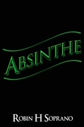 Cover: Absinthe - Michael Ray King Publishing