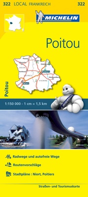 Abbildung von: Michelin Poitou - Michelin Editions des Voyages