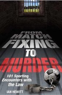 Abbildung von: From Match Fixing to Murder - Vision Sports Publishing Ltd