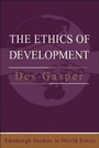 Cover: The Ethics of Development - Edinburgh University Press