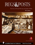 Cover: Rugs and Posts - Schiffer Publishing Ltd