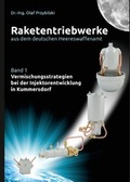 Cover: Raketentriebwerke aus dem deutschen Heereswaffenamt - BoD - Books on Demand