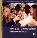 Cover: DAS BESTE IN M&Uuml;NCHEN DER BARGUIDE - M&uuml;nchenVerlag ein Imprint von Langen M&uuml;ller Verlag GmbH