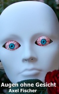 Cover: Augen ohne Gesicht - Books on Demand