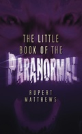 Cover: The Little Book of the Paranormal - The History Press Ltd