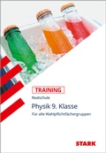 Cover: STARK Physik 9. Klasse - Training Realschule - Grundwissen, Aufgaben und L&ouml;sungen - Stark Verlag