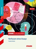 Cover: STARK Deutsch Oberstufe - STARK in Klausuren - Verfassen eines Essays - Stark Verlag