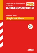 Cover: Jahrgangsstufentest Gymnasium Englisch 6. Klasse mit MP3-CD Bayern - Stark Verlag GmbH