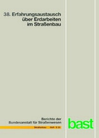 Abbildung von: Erfahrungsaustausch über Erdarbeiten im Straßenbau (38.) - Fachverlag NW in Carl Ed. Schünemann KG