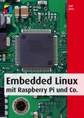 Cover: Embedded Linux mit Raspberry Pi und Co. - MITP