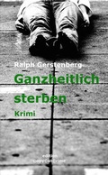 Cover: Ganzheitlich Sterben - ebooknews press-Verlag