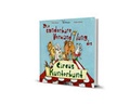 Cover: Die sonderbare Verwandlung des Circus Kunterbunt - Vielflieger Verlag