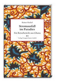 Abbildung von: Stromausfall im Paradies - Traugott Bautz