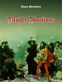 Abbildung von: Bruder Martinus - EDITION digital