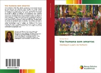 Abbildung von: Voz humana sem amarras - Novas Edicoes Academicas