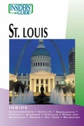 Cover: Insiders' Guide to St. Louis - Globe Pequot Press