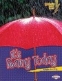 Cover: It's Rainy Today - Lerner Publications (Tm)