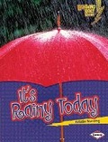 Cover: It's Rainy Today - Lerner Publications (Tm)