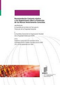 Abbildung von: Recomendacion Conjunta relativa a las Disposiciones Sobre La Proteccion de las Marcas Notoriamente Conocidas - World Intellectual Property Organization