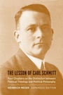 Cover: Lesson of Carl Schmitt - University of Chicago Press