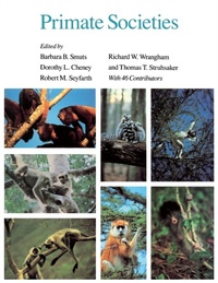 Enlarge image Cover: Primate Societies - University of Chicago Press
