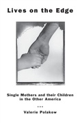 Cover: Lives on the Edge - University of Chicago Press