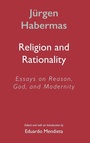 Cover: Religion and Rationality - Polity Press