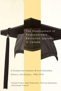 Cover: The Development of Postsecondary Education Systems in Canada - McGill-Queen's University Press