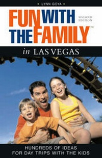 Abbildung von: Fun with the Family in Las Vegas - Globe Pequot Press