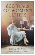 Cover: 800 Years of Women's Letters - The History Press Ltd