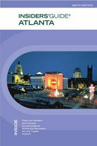 Abbildung von: Insiders' Guide: Atlanta - Globe Pequot Press