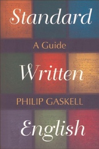 Enlarge image Cover: Standard Written English - Edinburgh University Press