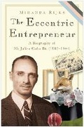 Cover: The Eccentric Entrepreneur - The History Press Ltd