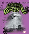 Cover: Beyond the Grave - Lerner Books