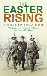 Abbildung von: The Easter Rising - The History Press Ltd