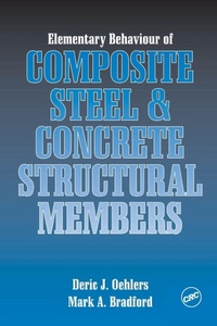 Enlarge image Cover: Elementary Behaviour of Composite Steel and Concrete Structural Members - Butterworth-Heinemann
