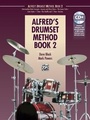 Cover: Alfred's Drumset Method, Book 2 - Alfred Publishing Company Inc