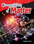Cover: Composition of Matter - Teacher Created Materials, Inc