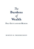 Cover: The Burdens of Wealth - Archway Publishing