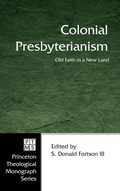 Cover: Colonial Presbyterianism - Wipf & Stock Publishers