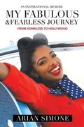 Cover: My Fabulous & Fearless Journey - AUTHORHOUSE